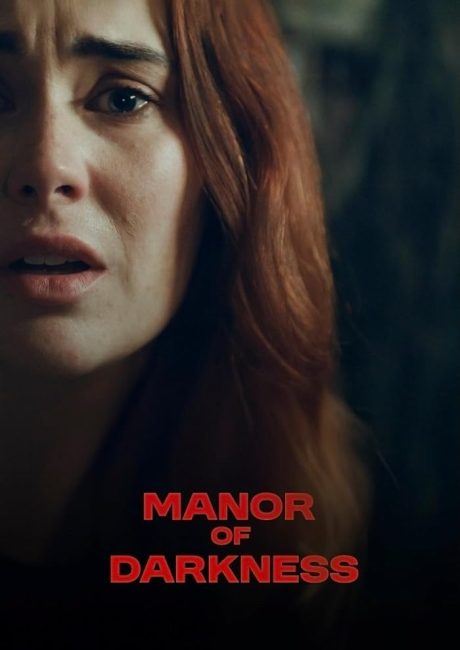 شاهدمشاهدة فيلم Manor of Darkness 2025 مترجم