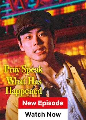 شاهدمسلسل صلّوا وتكلموا عما حدث Pray Speak What Has 
