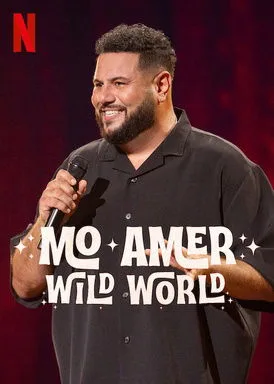 شاهدفيلم Mo Amer: Wild World 2025 مترجم