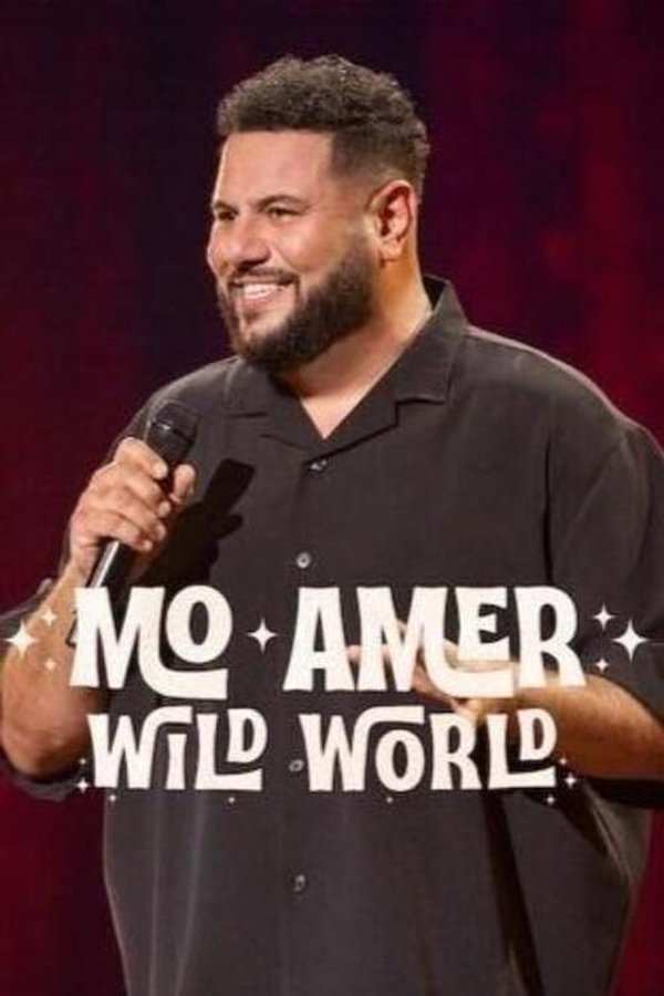 شاهدمشاهدة عرض Mo Amer Wild World 2025 مترجم