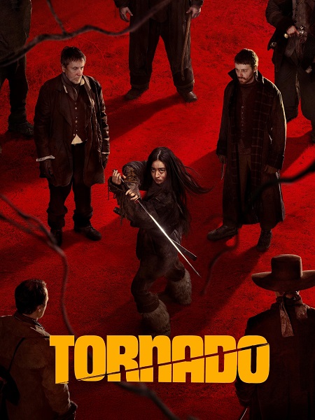 مشاهدة فيلم Tornado 2025 مترجم