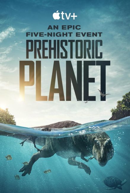 شاهدمسلسل Prehistoric Planet الموسم الاول الحلقة 2 مترجمة