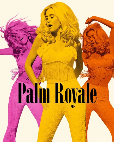 شاهدمسلسل Palm Royale الموسم الثاني الحلقة 1 مترجمة