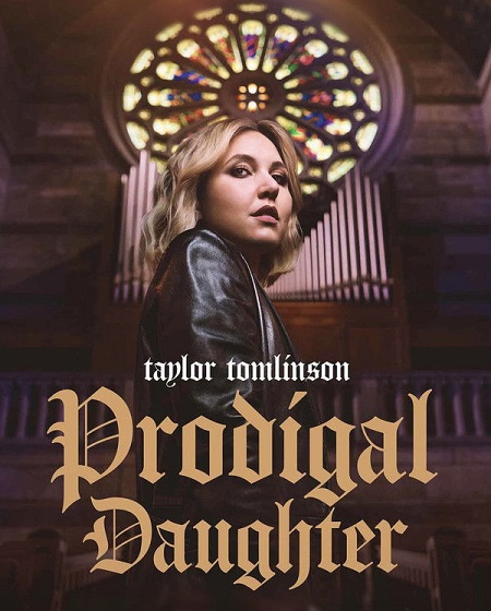 شاهدمشاهدة عرض Taylor Tomlinson Prodigal Daughter 2026 مترجم