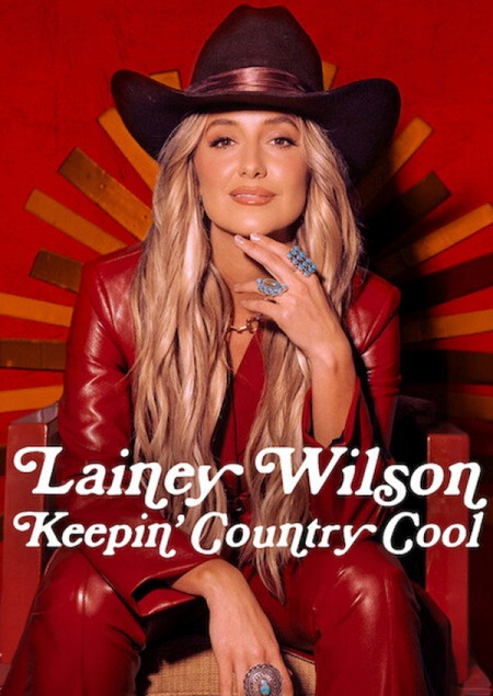 شاهدمشاهدة فيلم Lainey Wilson Keepin Country Cool 2026 مترجم