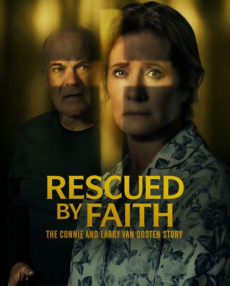 شاهدمشاهدة فيلم Rescued by Faith The Connie and Larry 